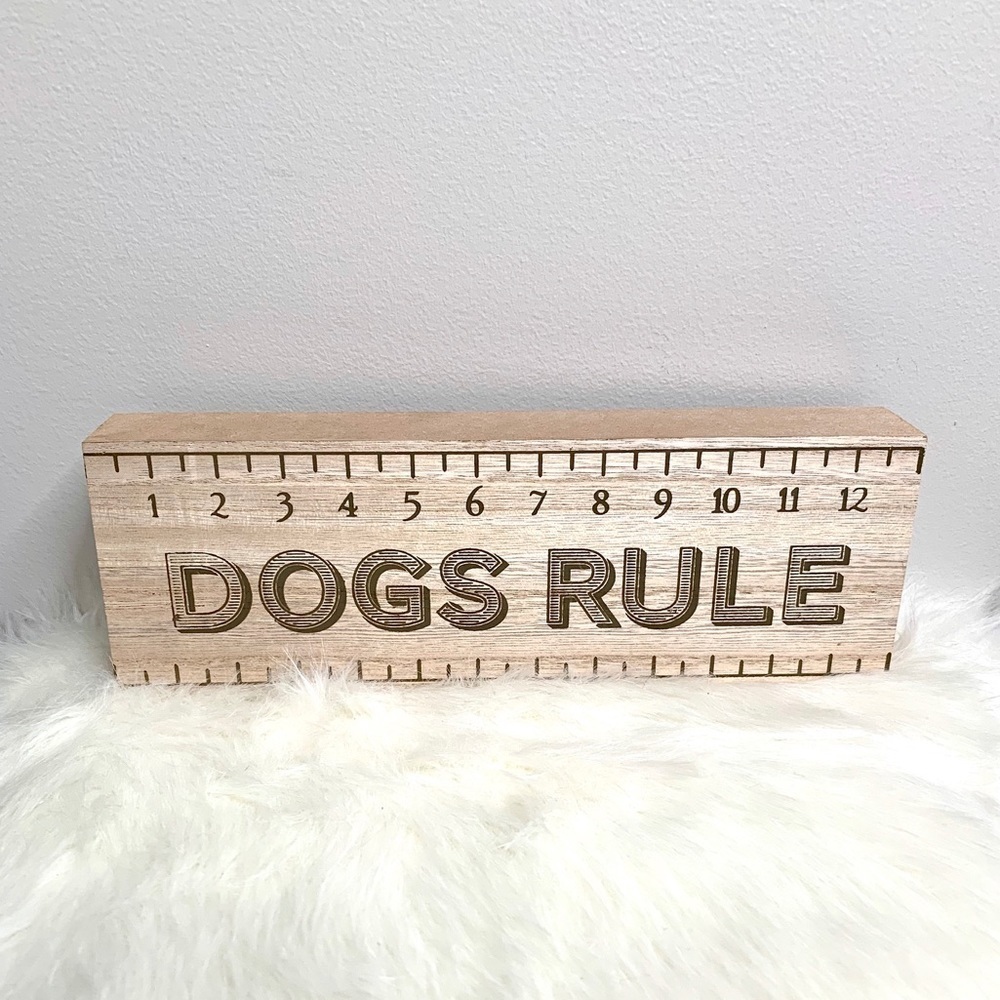 MRL Homestyles Dogs Rule Sign Tan/Black 12” X 4”